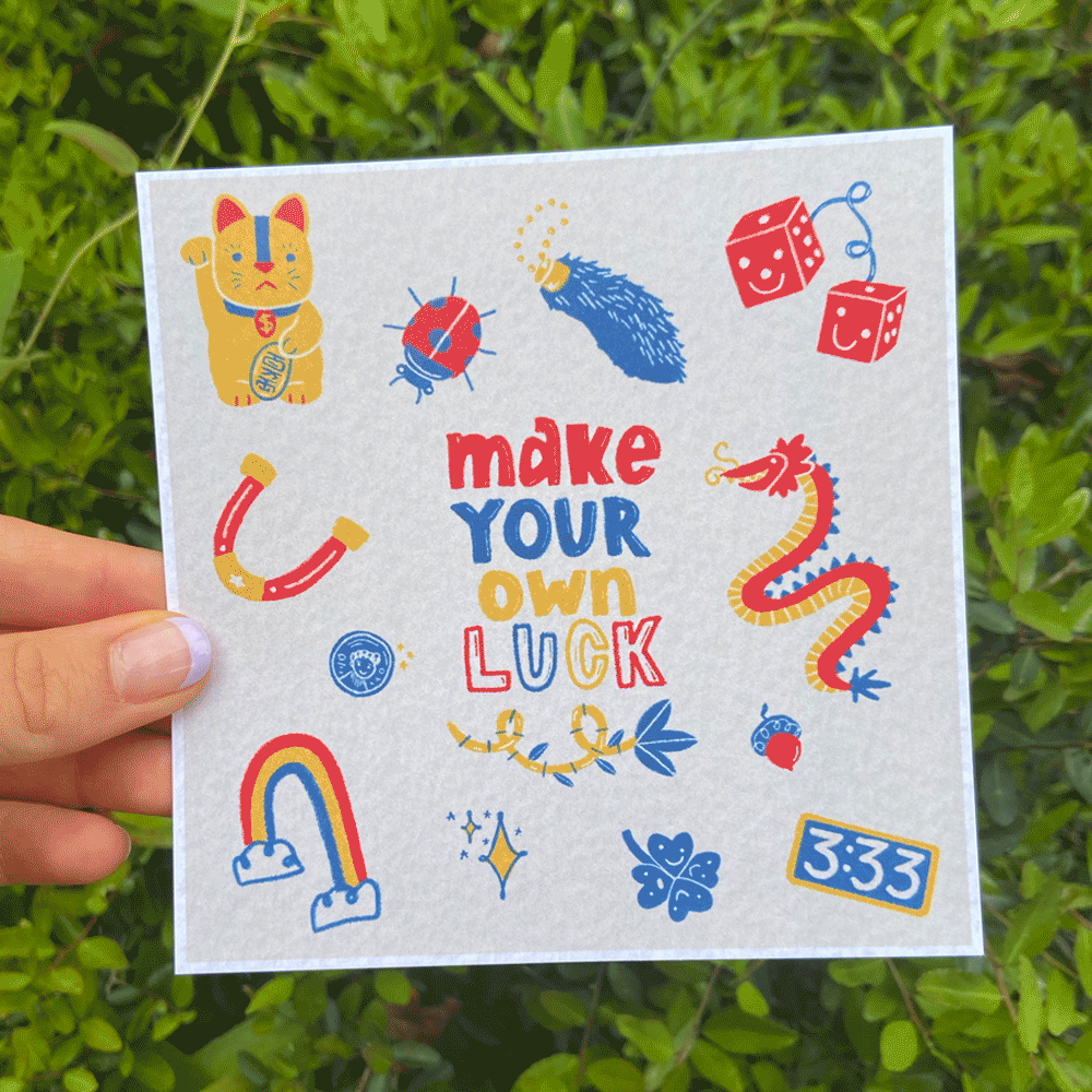 make your own luck mini print